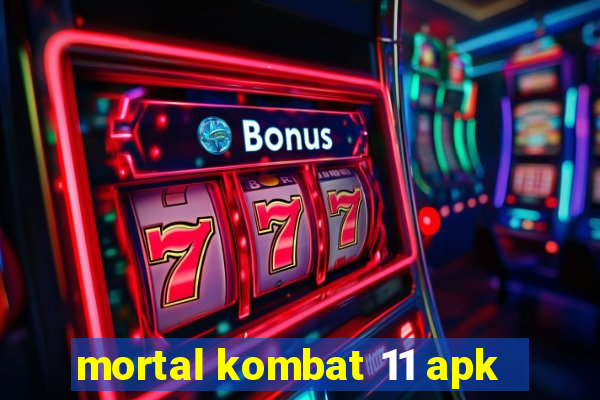 mortal kombat 11 apk